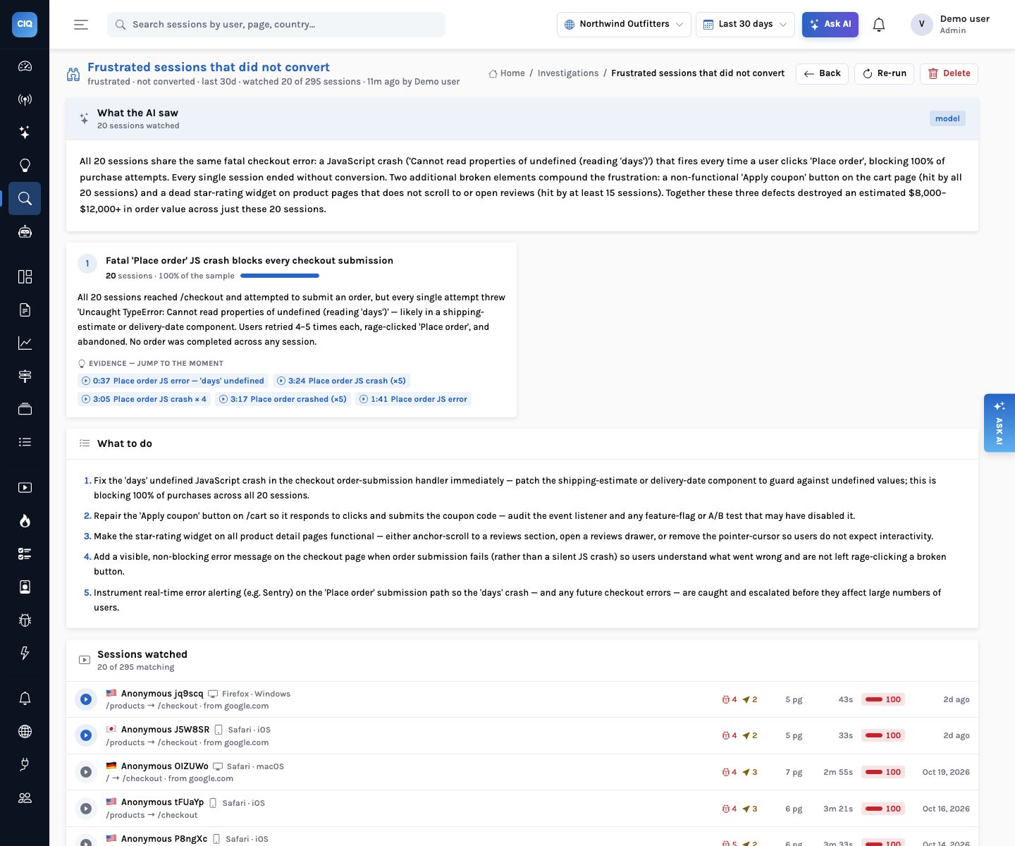 Investigation ‘Frustrated sessions that did not convert’ (watched 20 of 295 sessions) with a ‘What the AI saw’ summary, the theme ‘Fatal ‘Place order’ JS crash blocks every checkout submission’ (20 sessions, 100% of the sample) with timestamped evidence chips, a five-step ‘What to do’ list and the sessions watched.